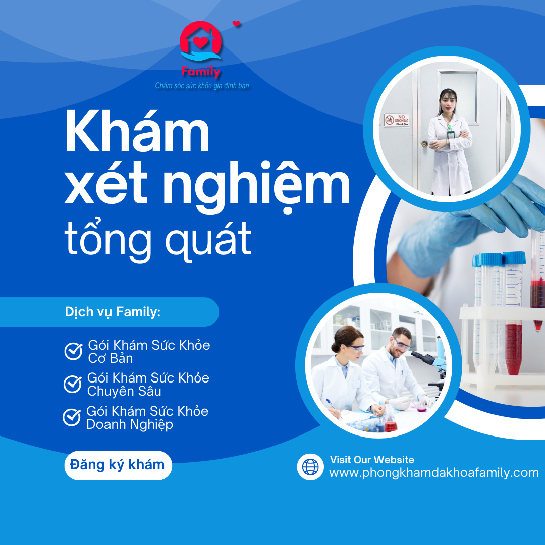 Khám Xét Nghiệm Tổng Quát Là Gì?